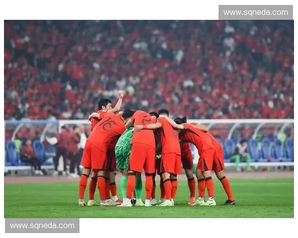 中国足球全力冲击世界杯目标突破多重瓶颈迈向国际舞台新高度